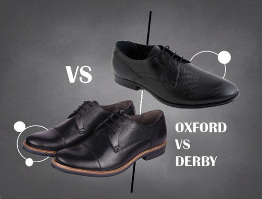OXFORDS VS DERBIES